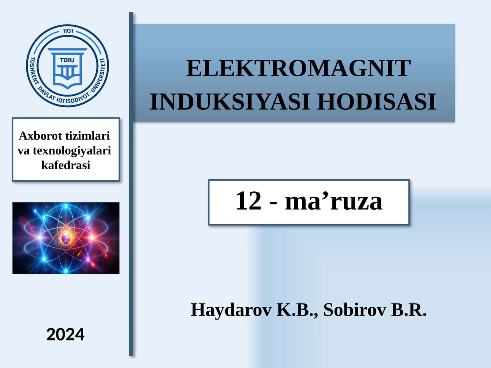 ELEKTROMAGNIT INDUKSIYASI HODISASI