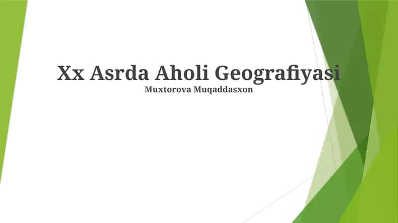 Xx Asrda Aholi Geografiyasi