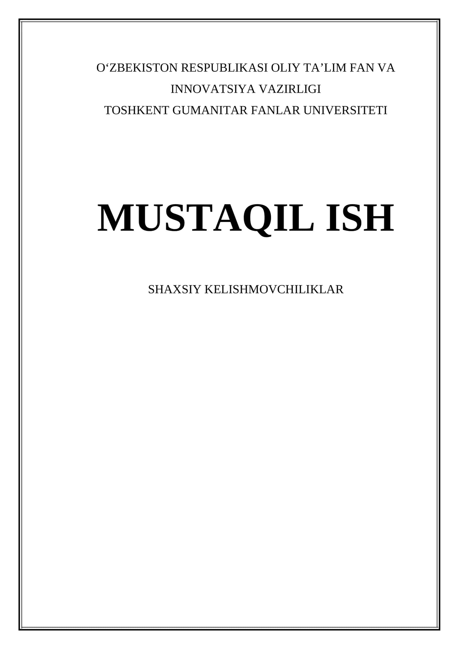 Shaxsiy kelishmovchiliklarning asosiy sabablari va mexanizmlari
