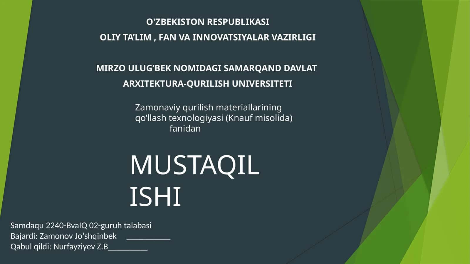 Zamonaviy qurilish materiallarining qo’llash texnologiyasi (Knauf misolida)