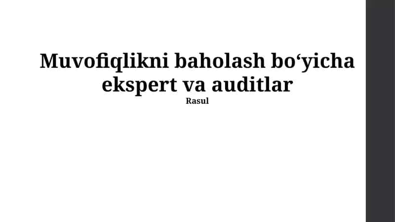 Muvofiqlikni baholash boʻyicha ekspert va auditlar
