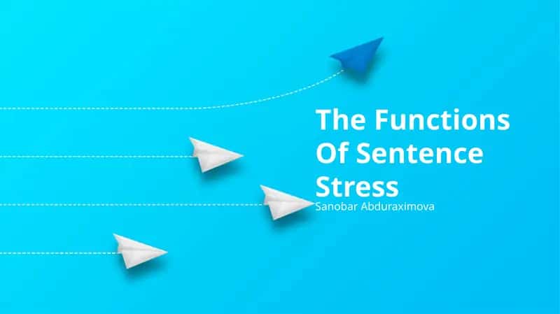 The Functions Of Sentence Stress