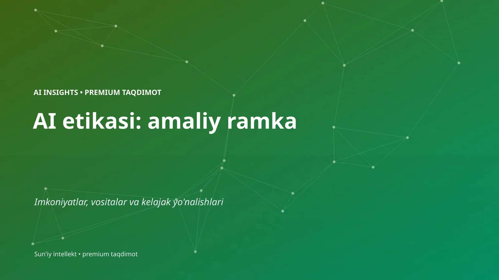 AI INSIGHTS • PREMIUM TAQDIMOT