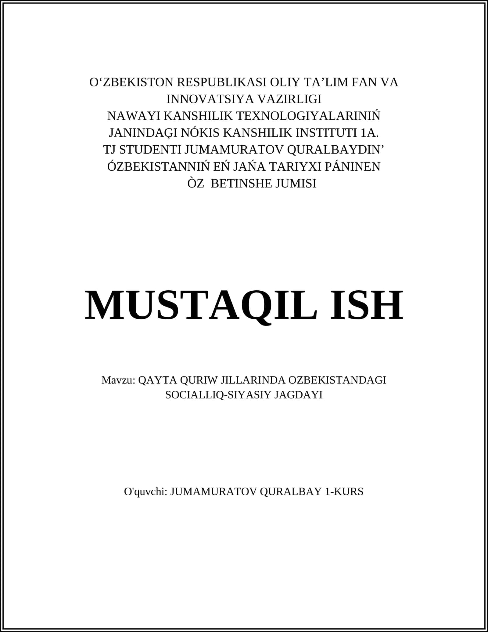 QAYTA QURIW JILLARINDA OZBEKISTANDAGI SOCIALLIQ-SIYASIY JAGDAYI