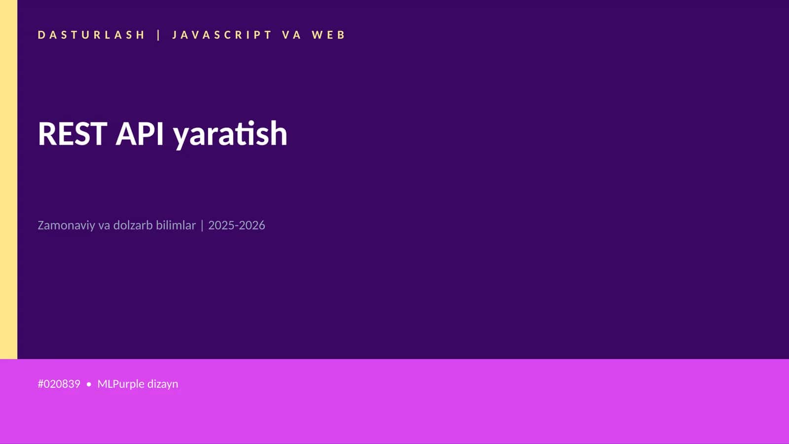 DASTURLASH | JAVASCRIPT VA WEB