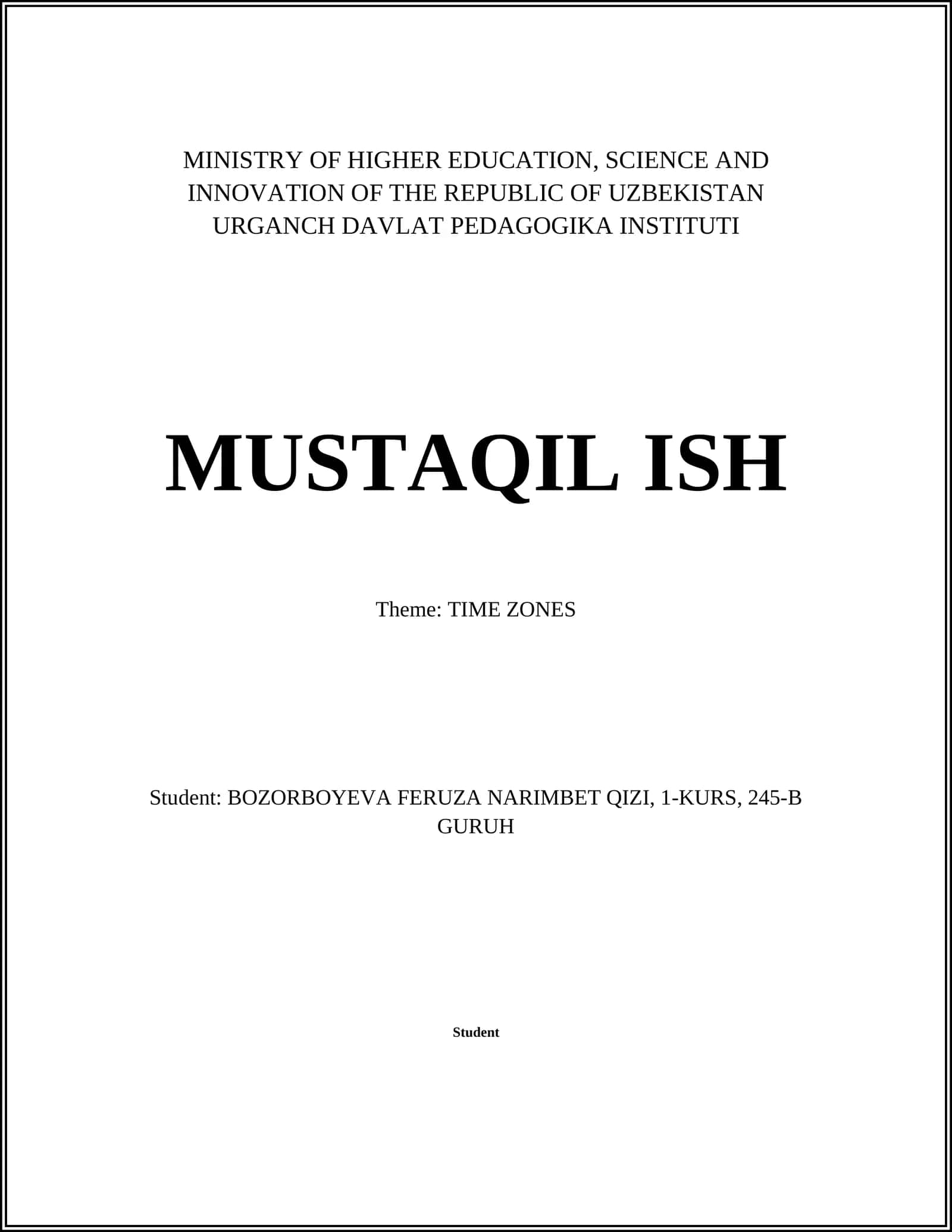 MUSTAQIL ISH: TIME ZONES