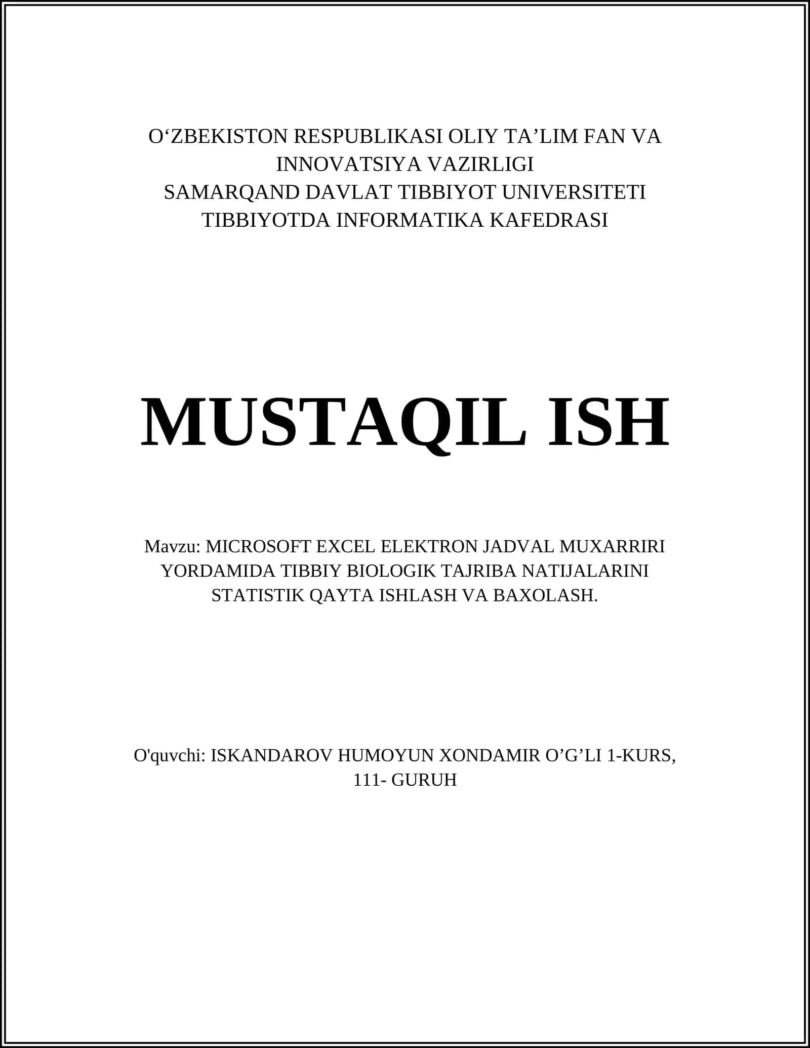 MICROSOFT EXCEL ELEKTRON JADVAL MUXARRIRI YORDAMIDA TIBBIY BIOLOGIK TAJRIBA NATIJALARINI STATISTIK QAYTA ISHLASH VA BAXOLASH