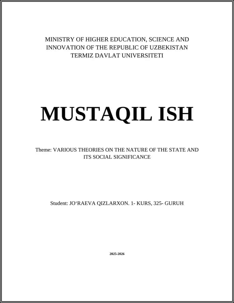 Various Theories on the Nature of the State and Its Social Significance