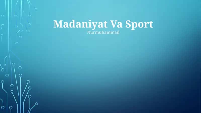 Madaniyat Va Sport