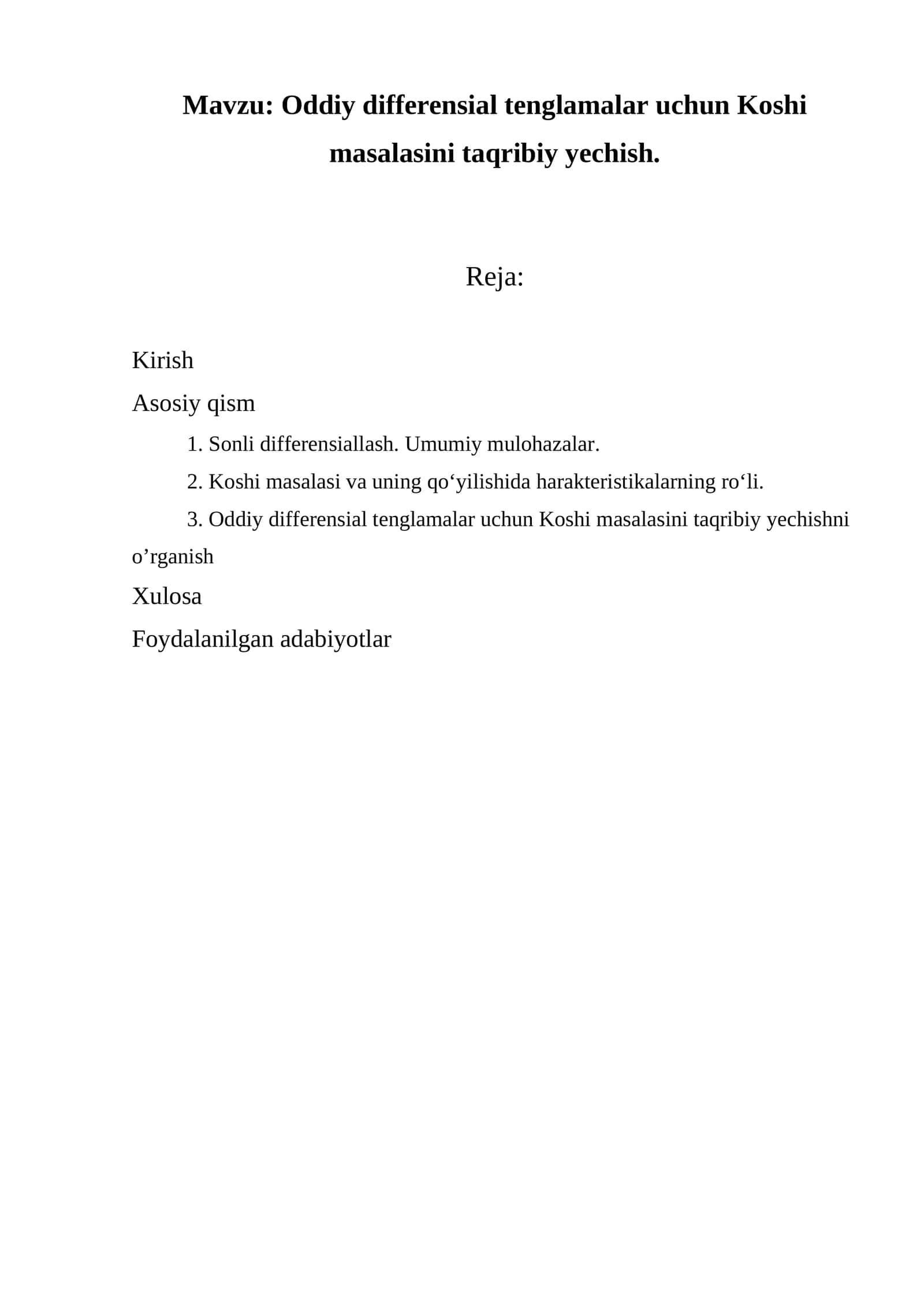 Oddiy differensial tenglamalar uchun Koshi masalasini taqribiy yechish