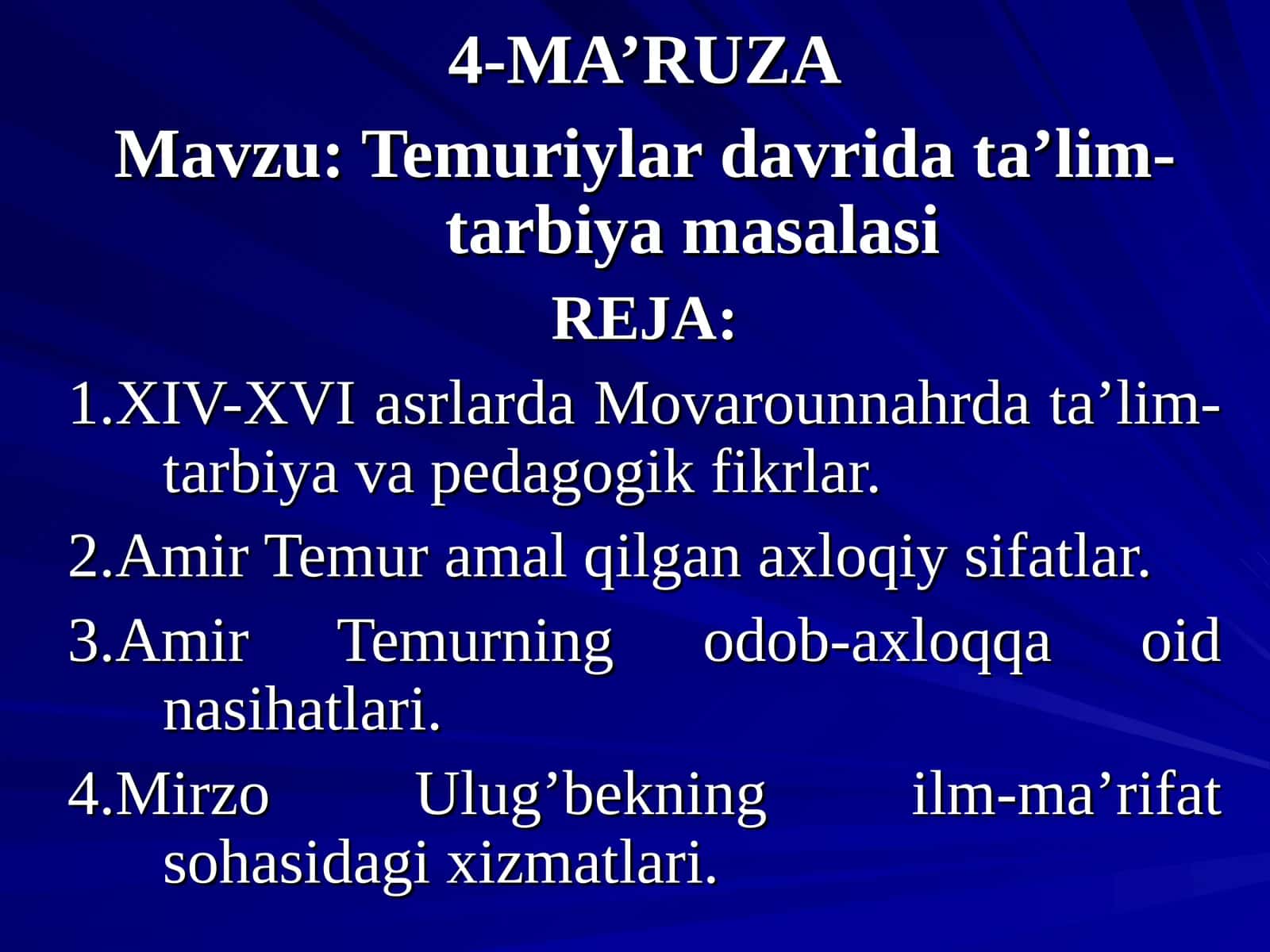 Temuriylar davrida ta'lim-tarbiya masalasi