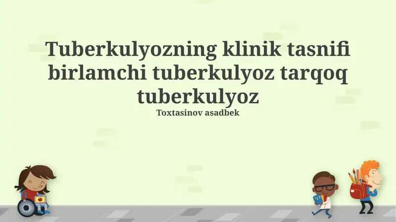 Tuberkulyozning klinik tasnifi