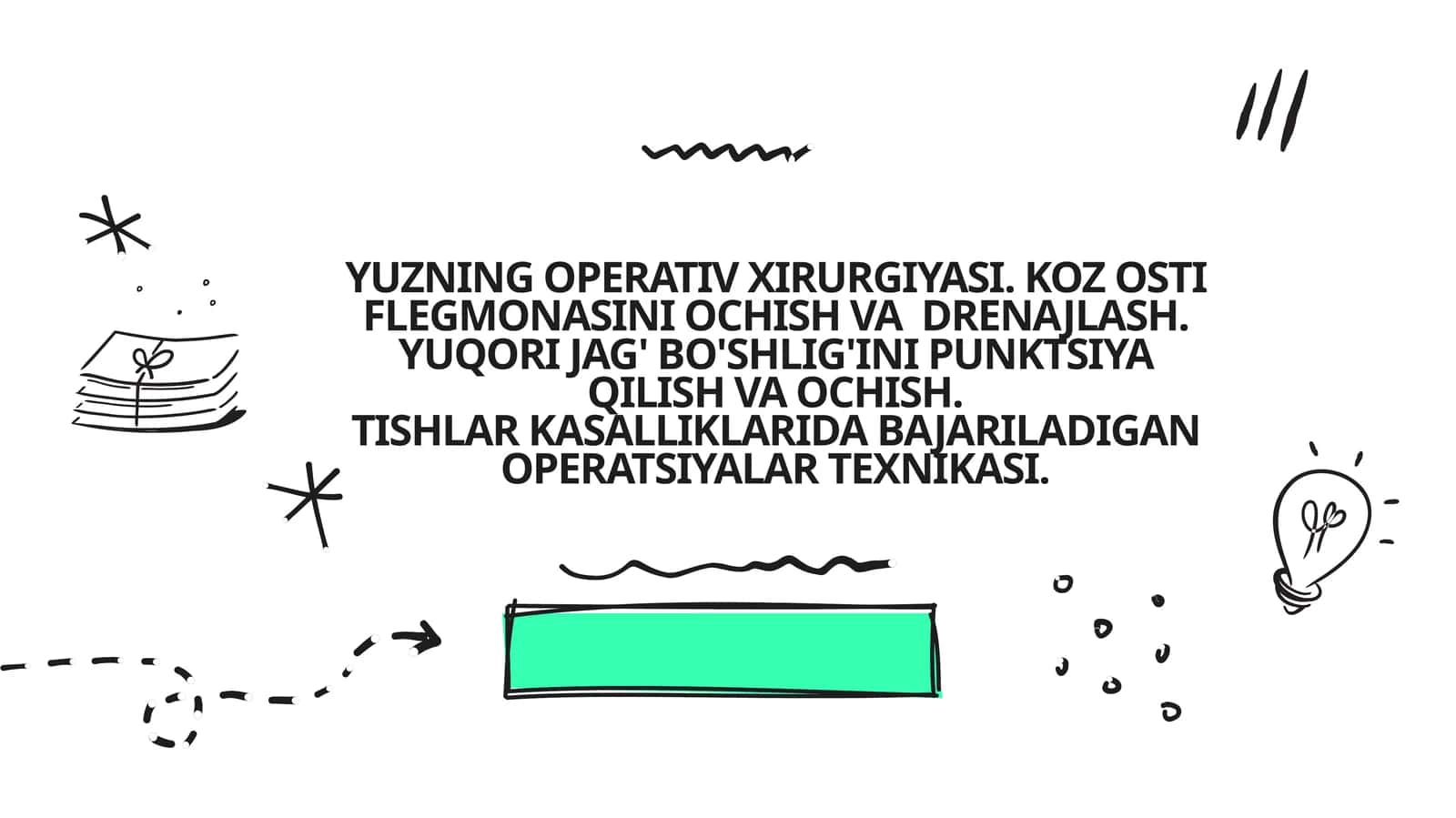 Yuzning operativ xirurgiyasi. Koz osti flegmonasini ochish va drenajlash. Yuqori jag' bo'shlig'ini