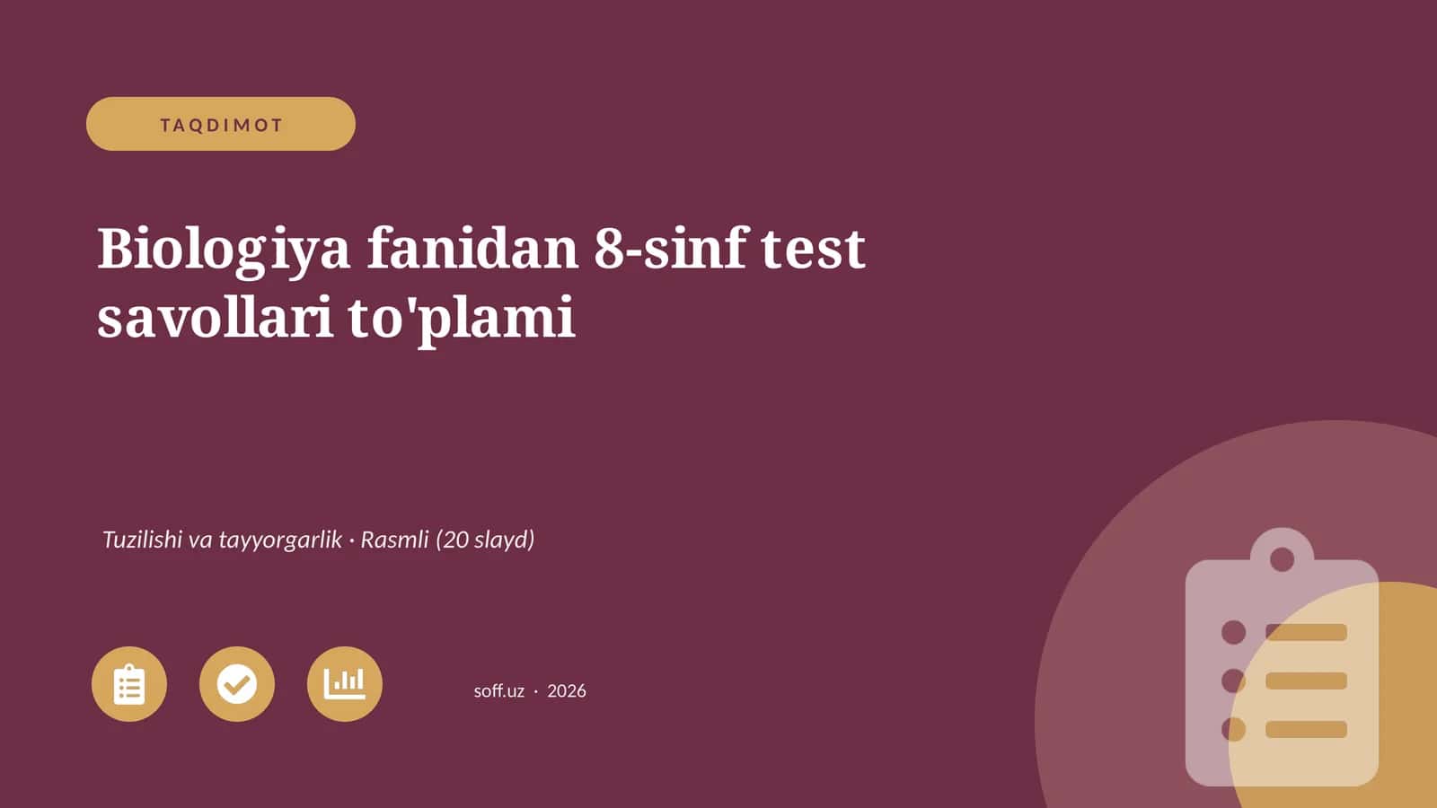 Biologiya fanidan 8-sinf test savollari to'plami