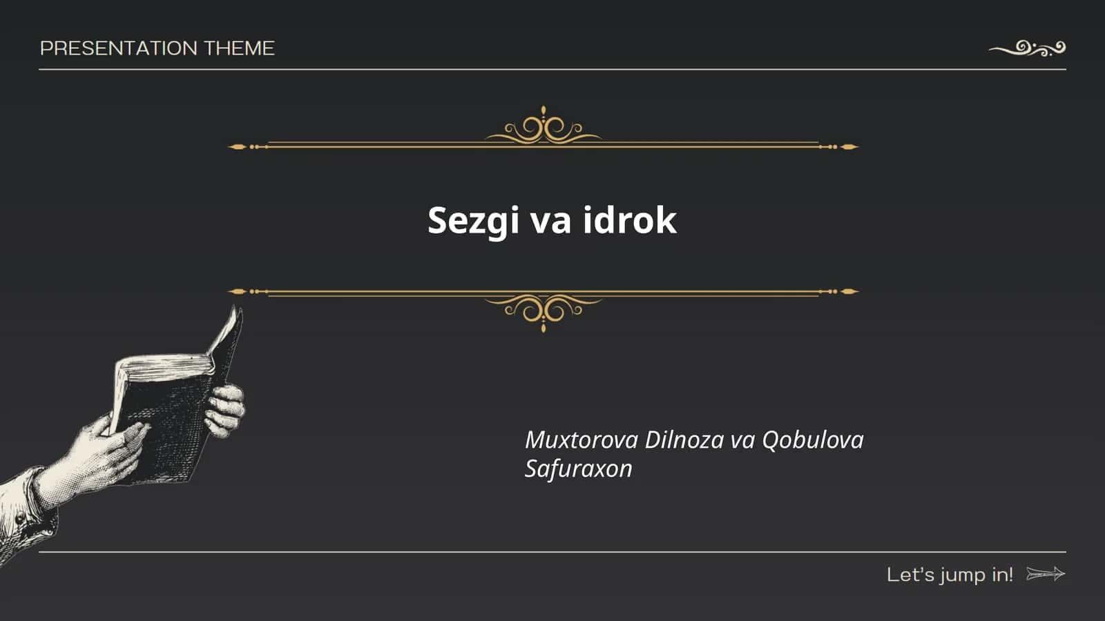 Sezgi va Idrok
