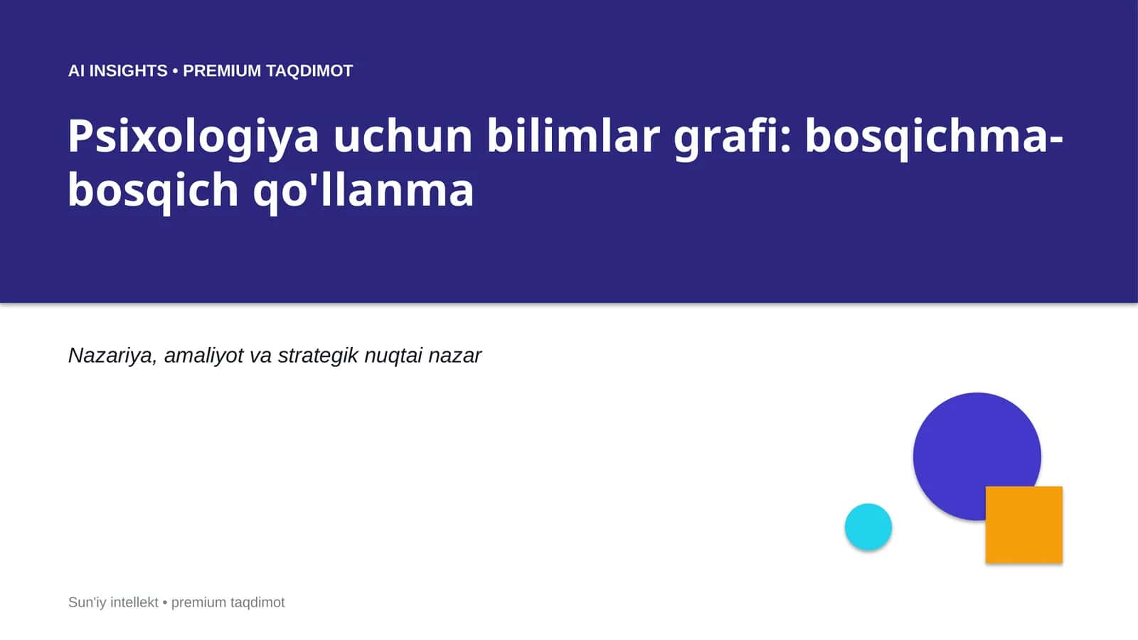 Psixologiya uchun bilimlar grafi: bosqichma-bosqich qo'llanma