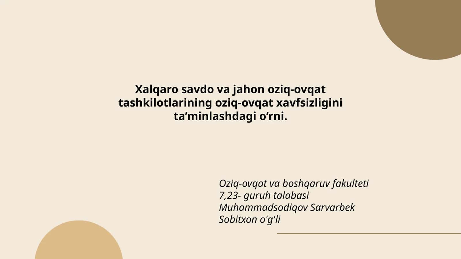 Xalqaro savdo va jahon oziq-ovqat tashkilotlarining oziq-ovqat xavfsizligini ta’minlashdagi o‘rni