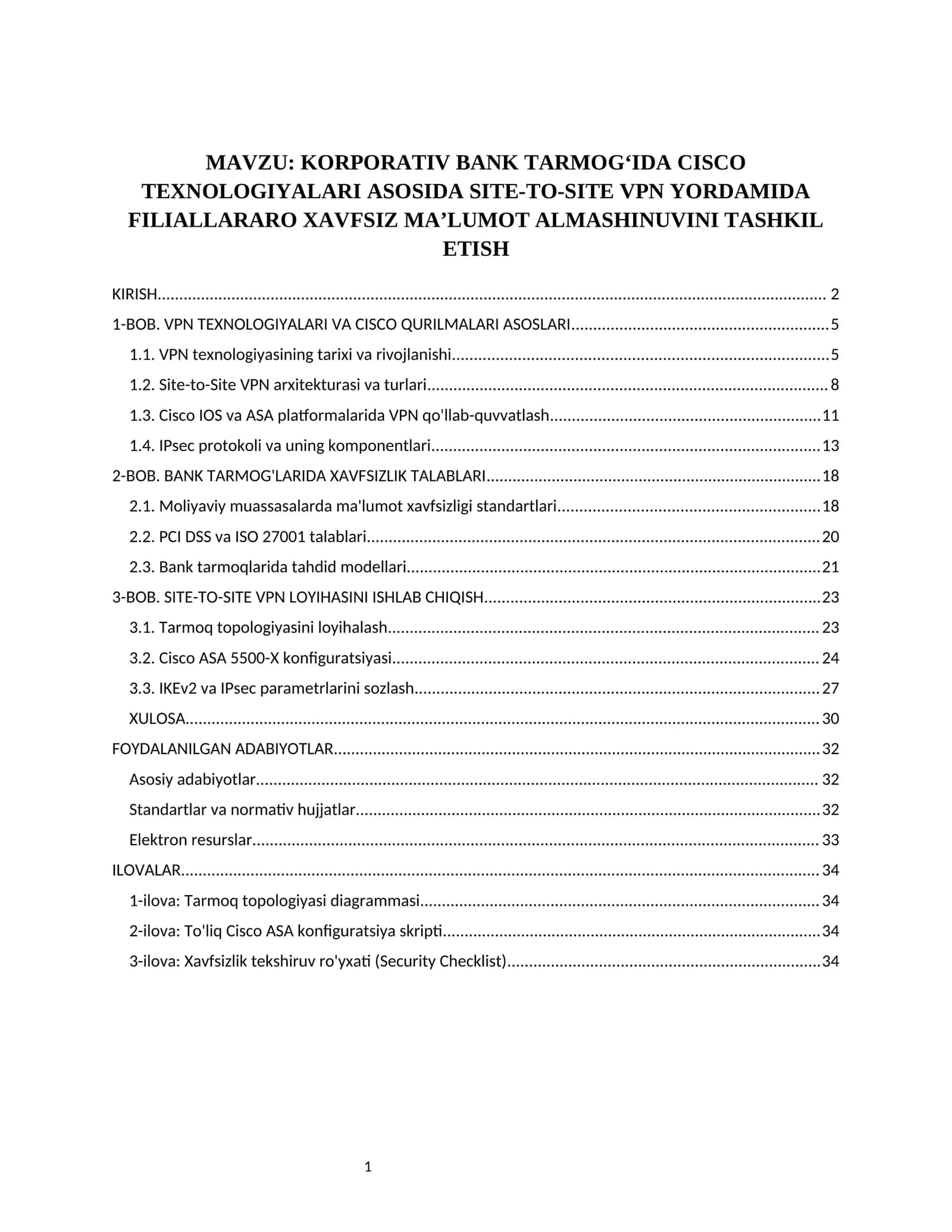 Korporativ bank tarmog‘ida Cisco texnologiyalari asosida Site-to-Site VPN yordamida filiallararo xavfsiz ma’lumot almashinuvini tashkil etish