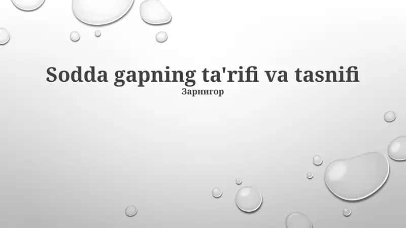 Sodda gapning ta'rifi va tasnifi