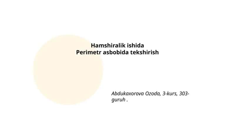 Perimetr asbobida tekshirish