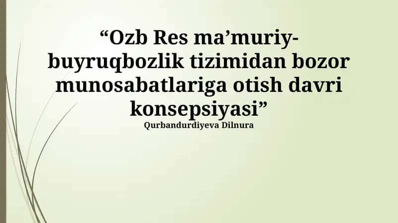 Oʻzbekistonda oʻtish davrining asosiy bosqichlari va xususiyatlari