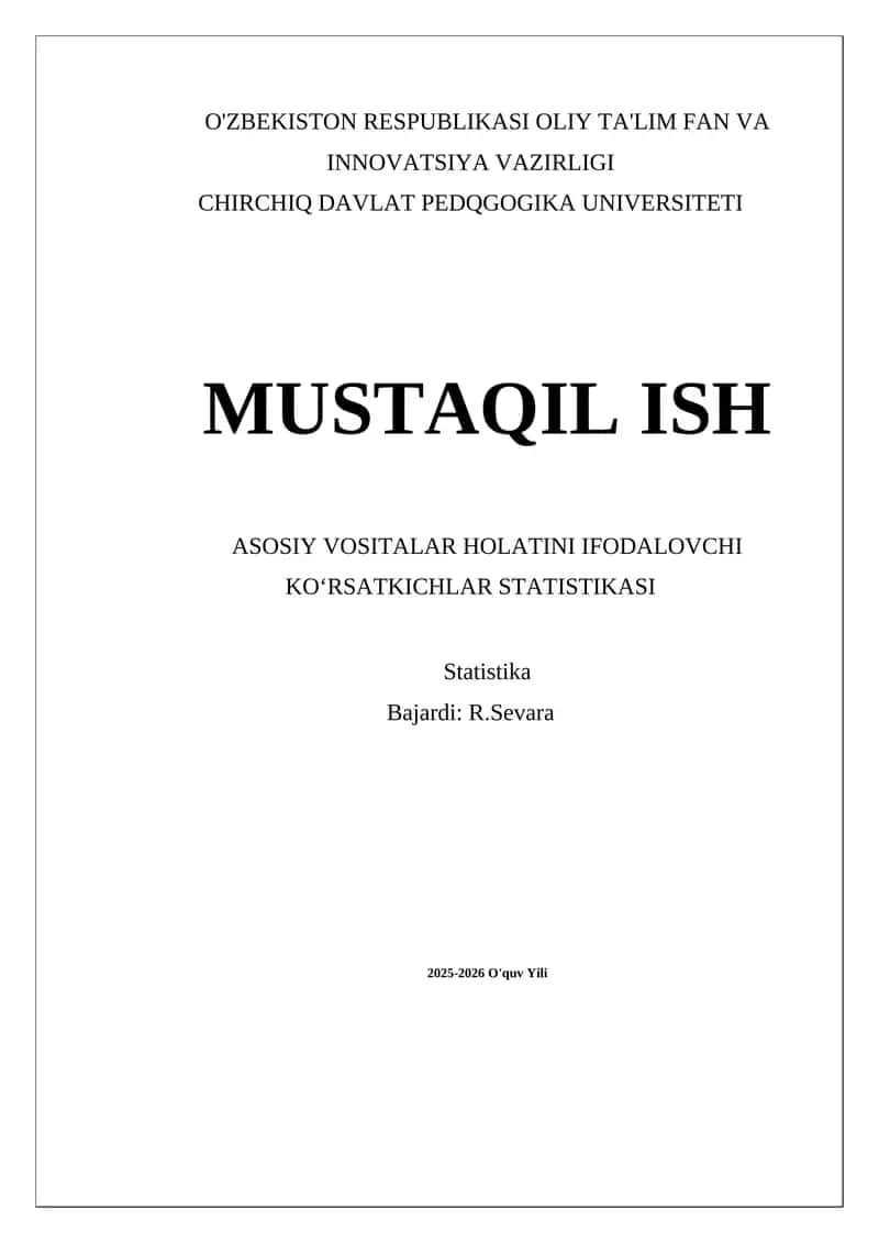 Asosiy Vositalar Holatini Ifodalovchi Koʻrsatkichlar Statistikasi