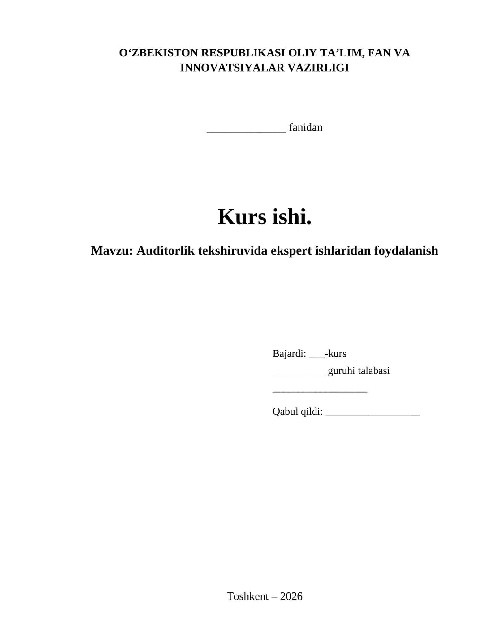 Auditorlik tekshiruvida ekspert ishlaridan foydalanish