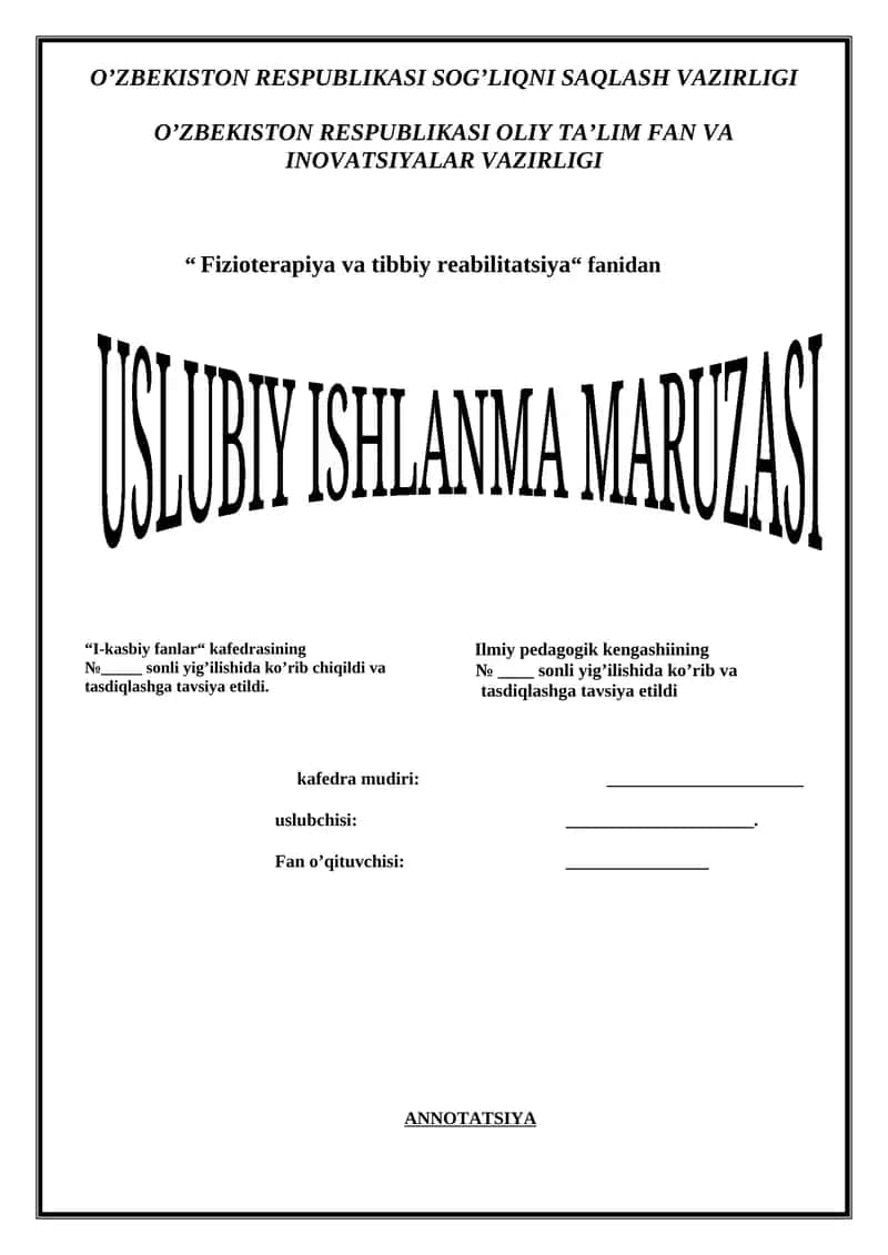 Fizioterapiya va tibbiy reabilitatsiya USLUBIY