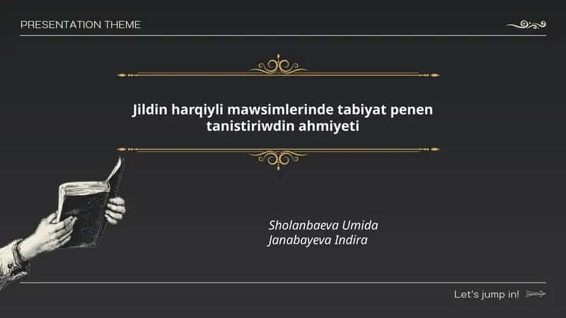 Jildin harqiyli mawsimlerinde tabiyat penen tanistiriwdin ahmiyeti