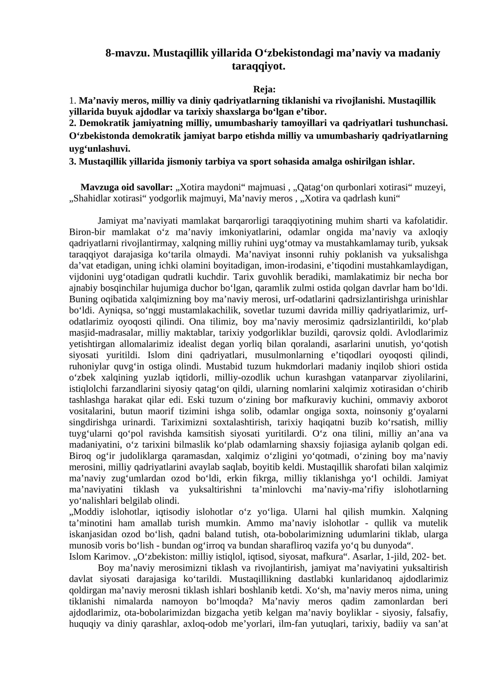 Mavzu: Mustaqillik yillarida O‘zbekistondagi ma’naviy va madaniy taraqqiyot