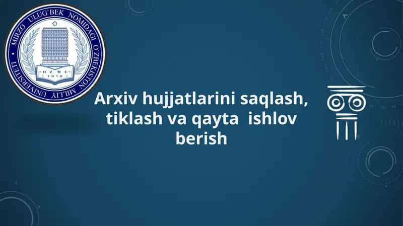 Arxiv hujjatlarini restavratsiya qilish