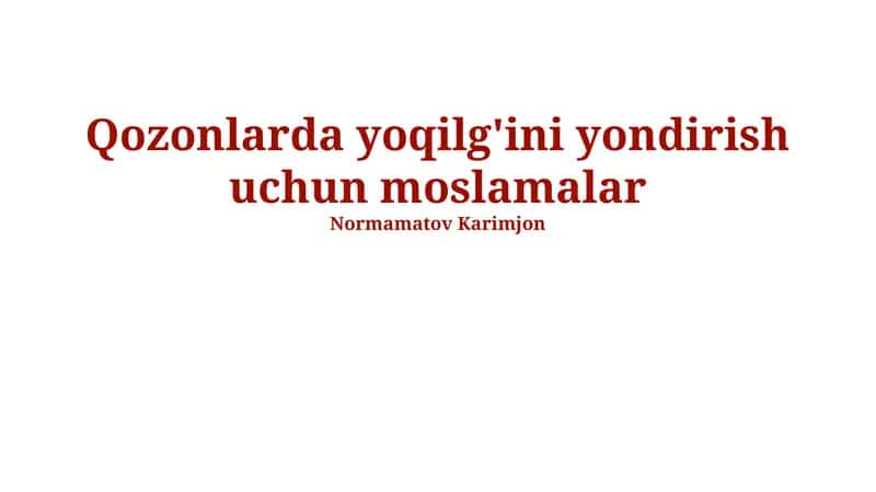 Qozonlarda yoqilg'ini yondirish uchun moslamalar