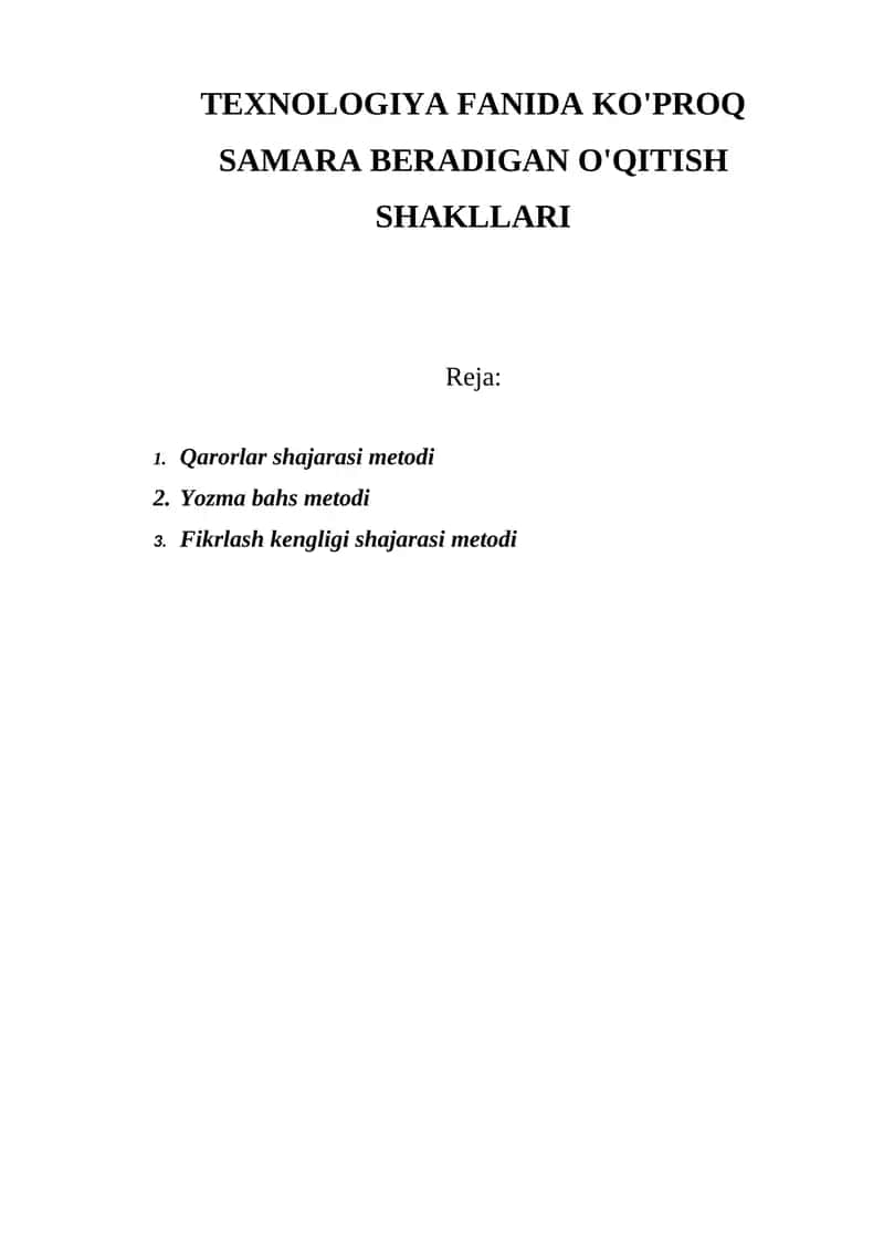 Tekhnologiya fanida ko'proq samara beradigan o'qitish shakllari