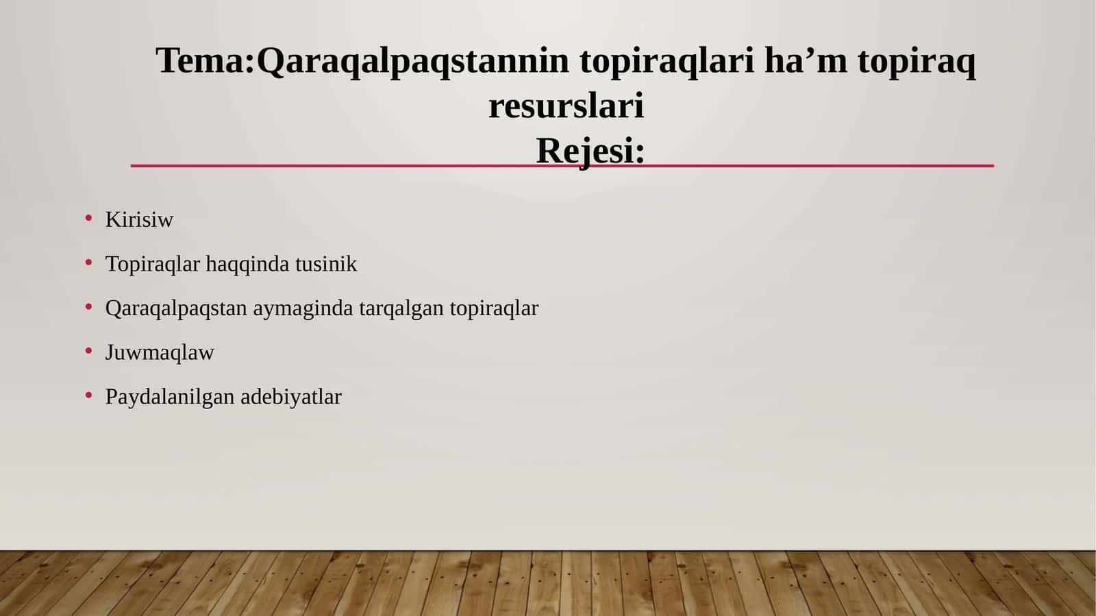 Qaraqalpaqstannin topiraqlari ha’m topiraq resurslari
