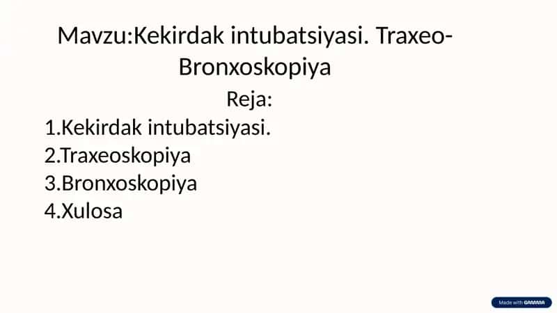 Kekirdak intubatsiyasi. Traxeo- Bronxoskopiya