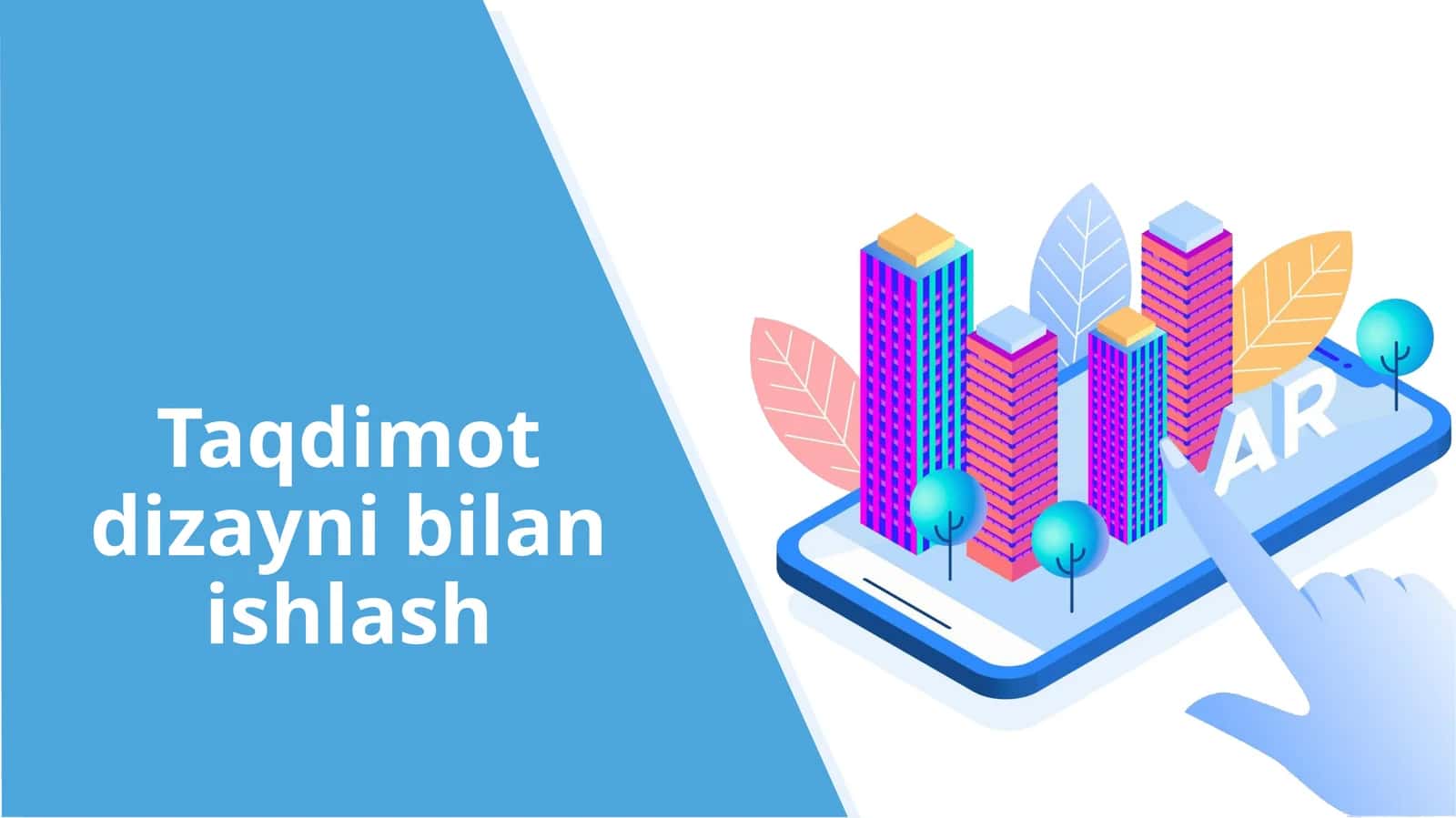 Taqdimotdizaynibilanishlash