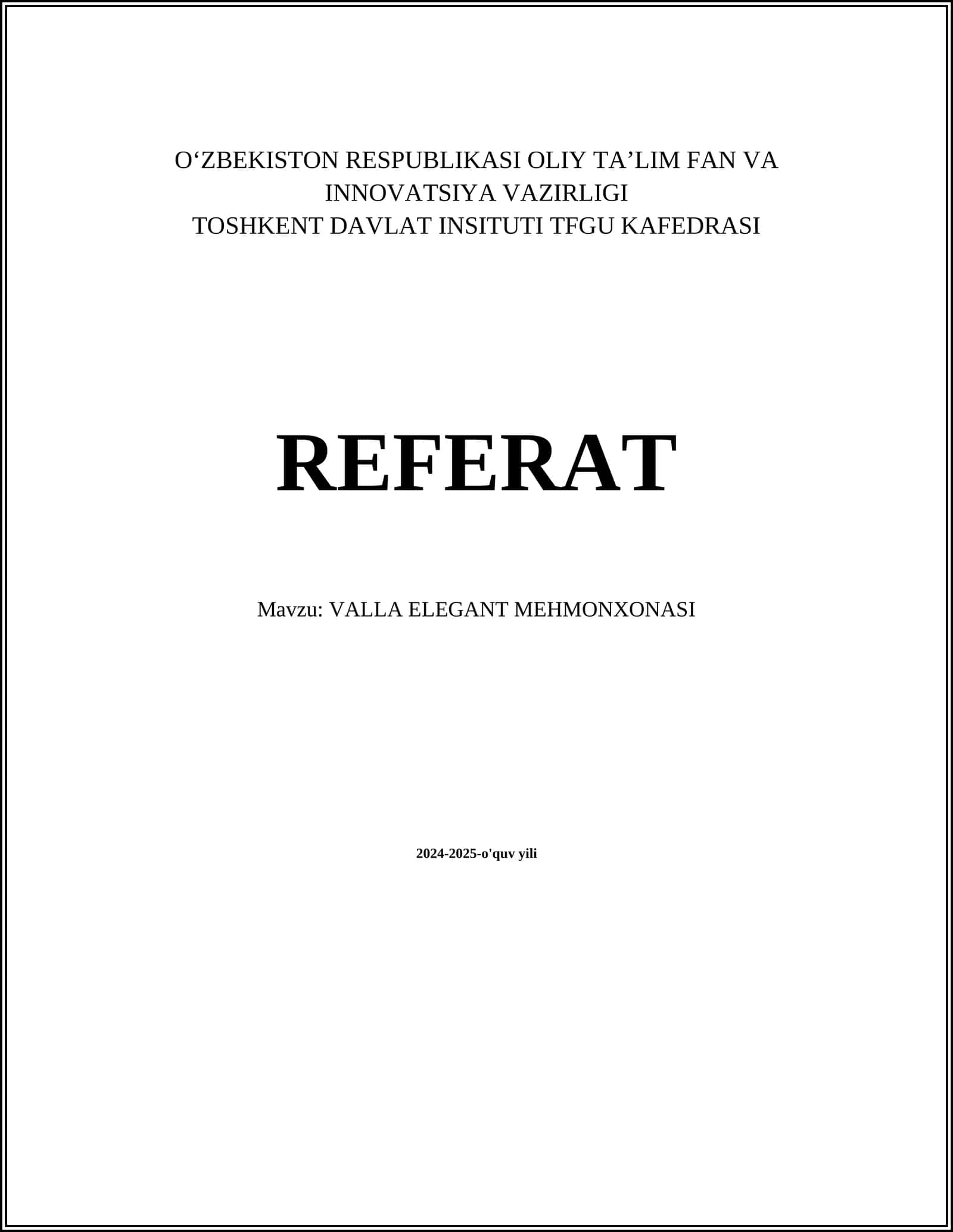 VALLA ELEGANT MEHMONXONASI