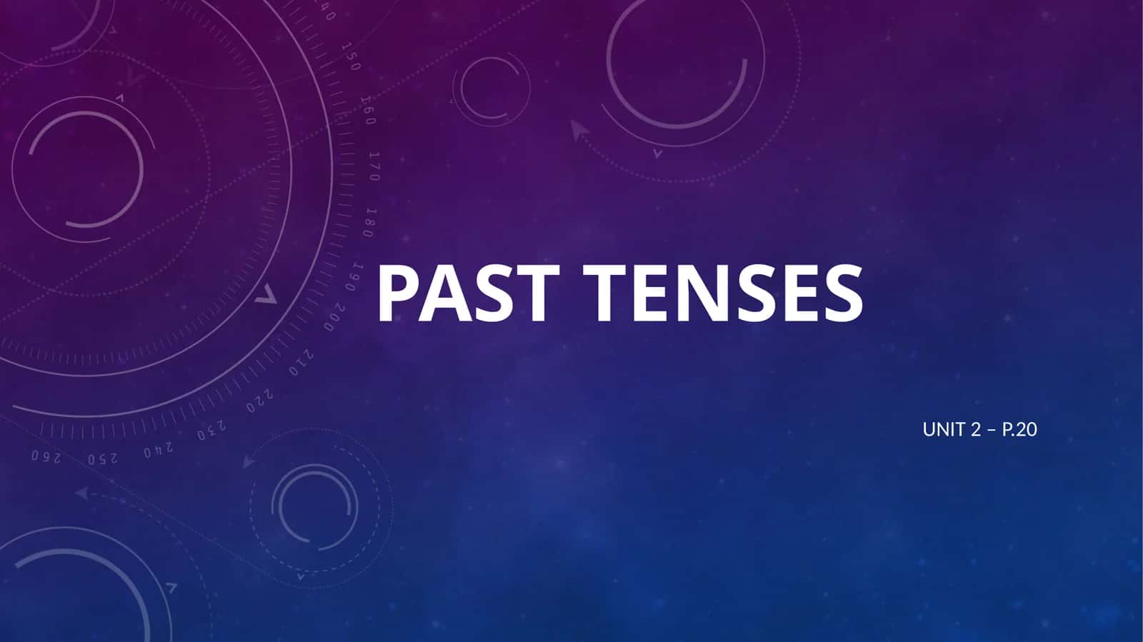 PAST TENSES
