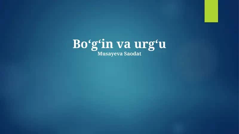 Boʻgʻin va urgʻu