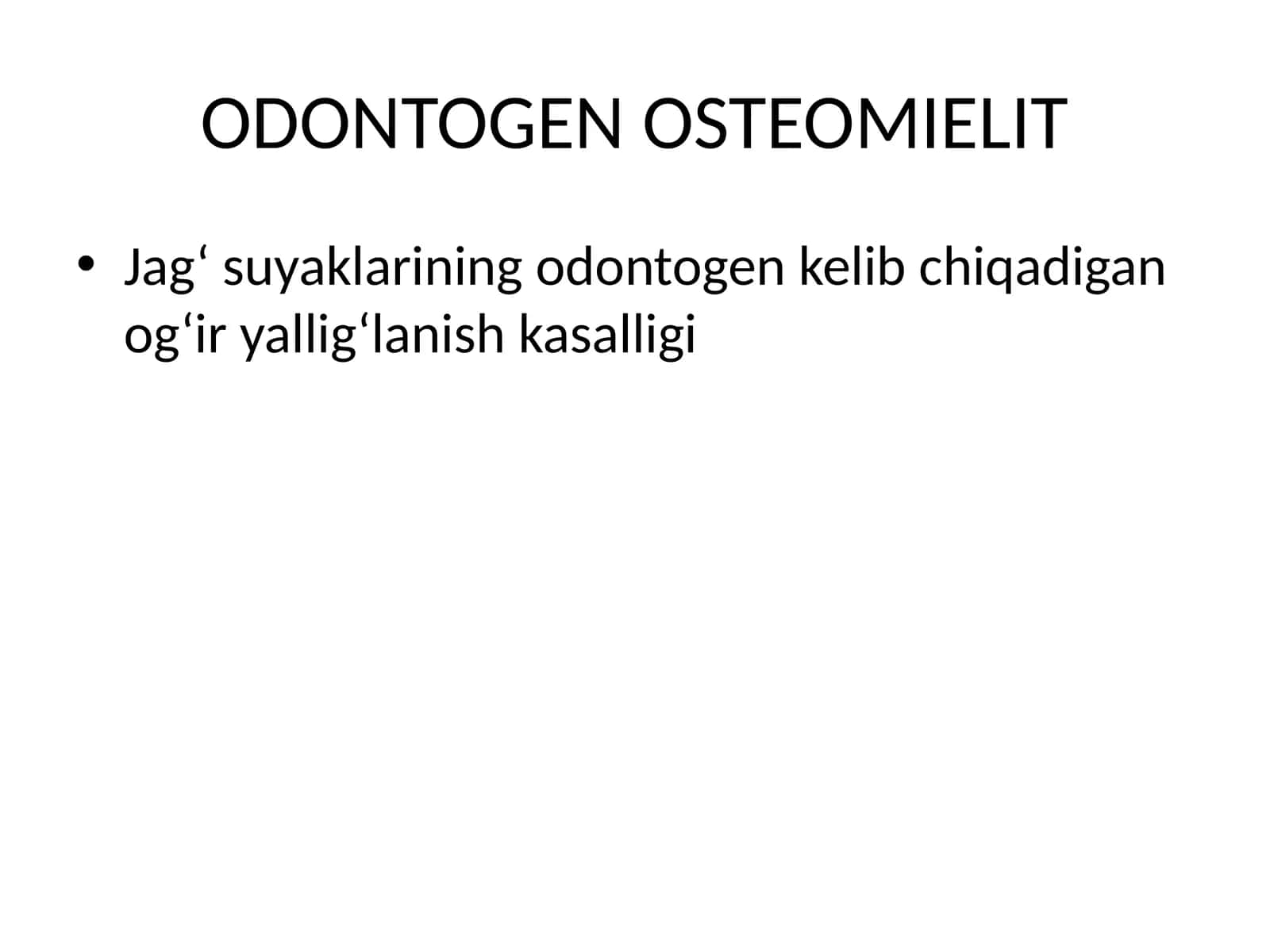 ODONTOGEN OSTEOMIELIT