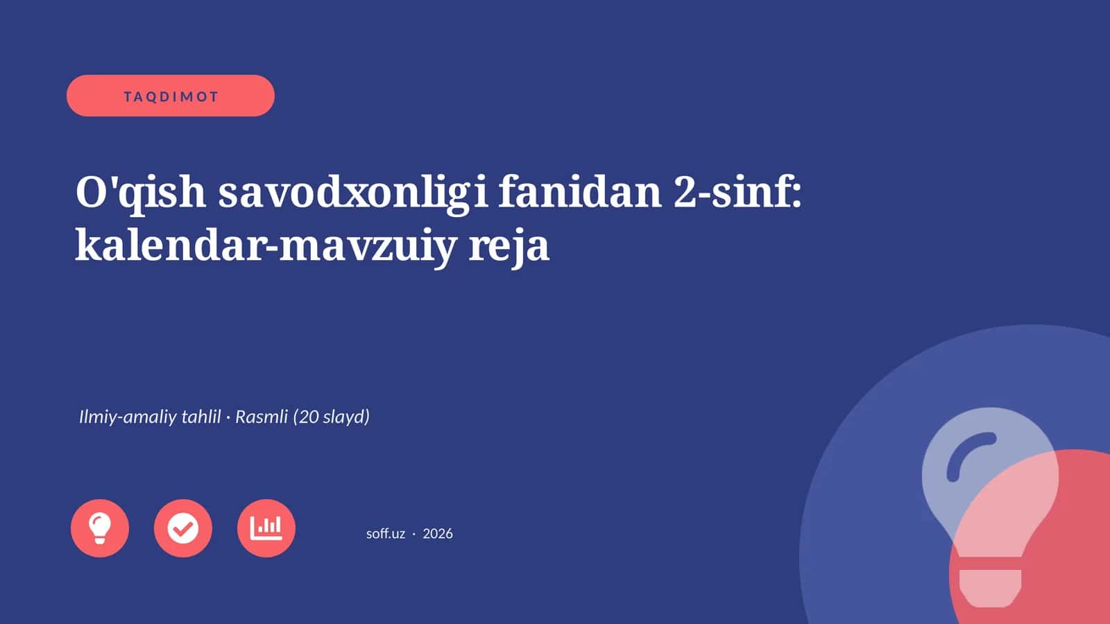O'qish savodxonligi fanidan 2-sinf: kalendar-mavzuiy reja