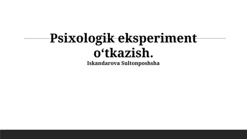 Psixologik eksperiment oʻtkazish