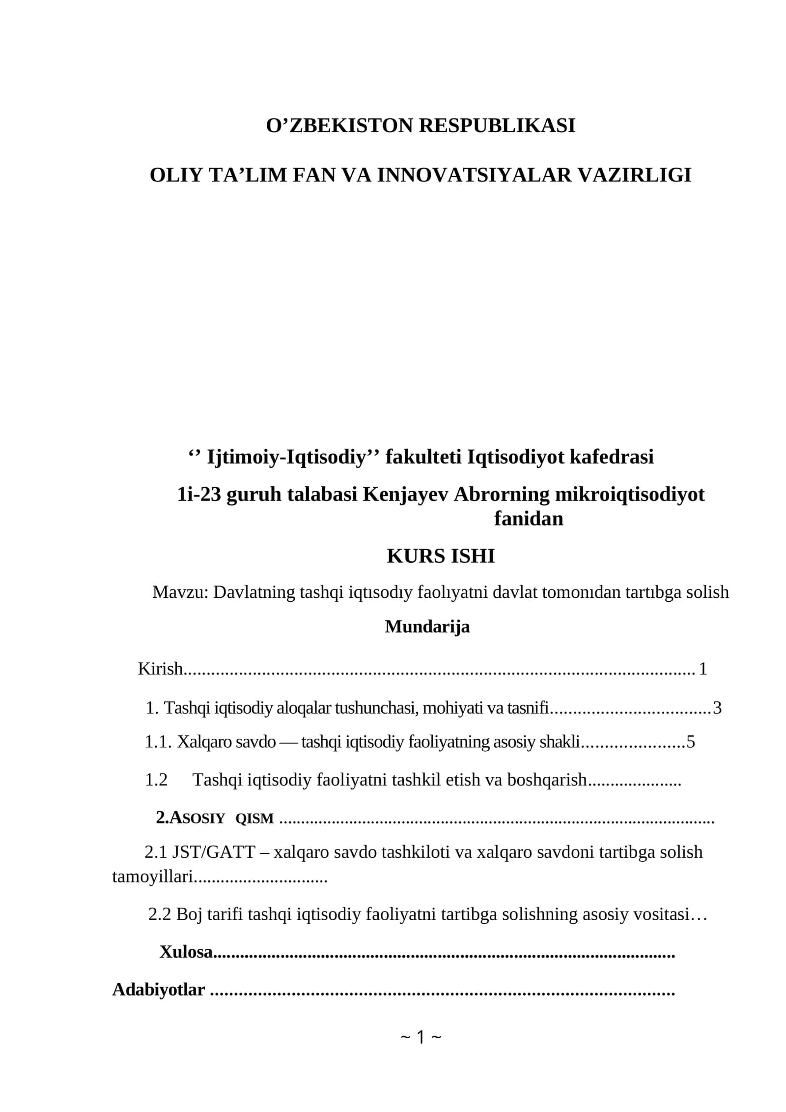 Davlatning tashqi iqtısodıy faolıyatni davlat tomonıdan tartıbga solishKurs ishi