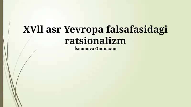 XVll asr Yevropa falsafasidagi ratsionalizm