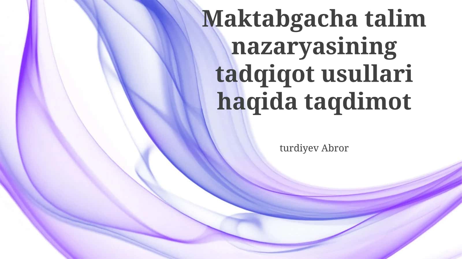 Maktabgacha talim nazaryasining tadqiqot usullari haqida taqdimot