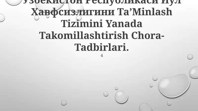 Ўзбекистон Республикаси Йўл Хавфсизлигини Та’Minlash Tizimini Yanada Takomillashtirish Chora-Tadbirlari
