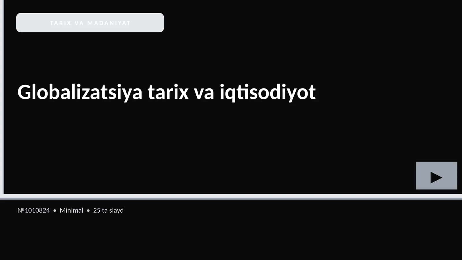Globalizatsiya tarix va iqtisodiyot