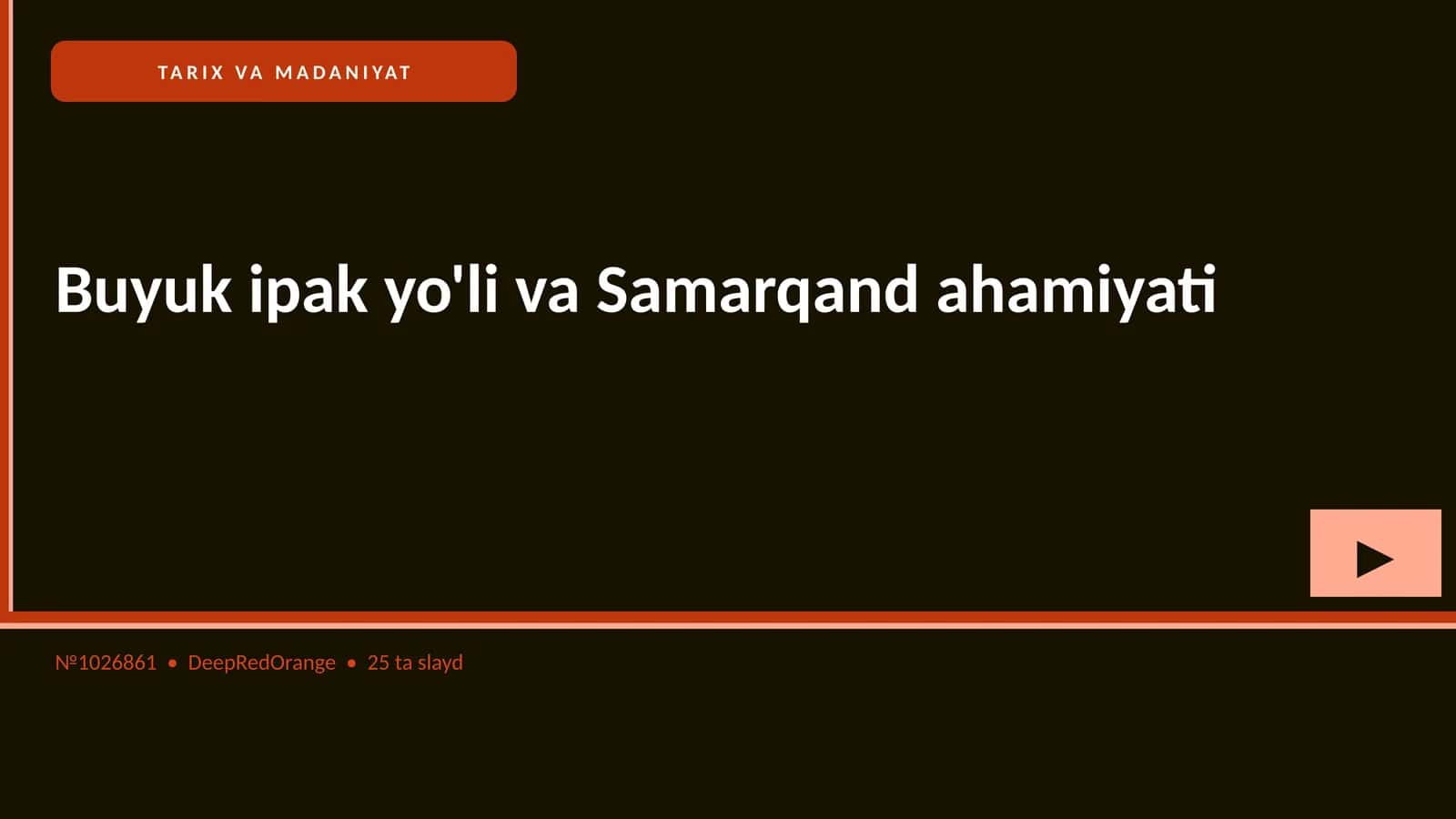 Buyuk ipak yo'li va Samarqand ahamiyati