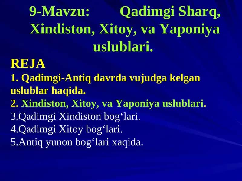 Qadimgi Sharq, Xindiston, Xitoy, va Yaponiya uslublari
