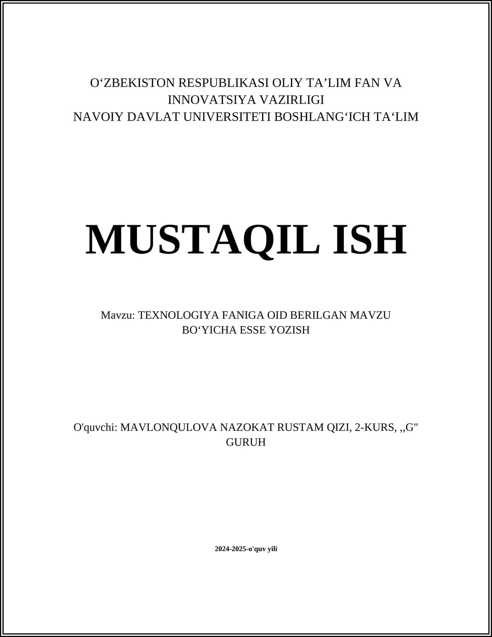 TEXNOLOGIYA FANIGA OID BERILGAN MAVZU BO'YICHA ESSE YOZISH